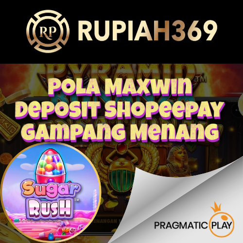 Pola Maxwin Deposit Shopeepay