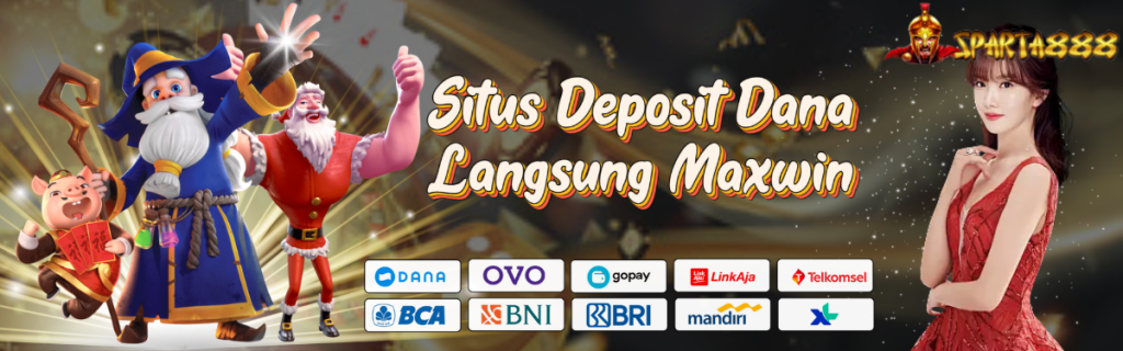 Situs Deposit Dana Langsung Masxwin