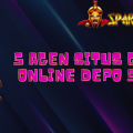 5 Agen Situs Game Online Depo 5rb