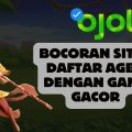 Bocoran Situs Daftar Agen Dengan Game Gacor