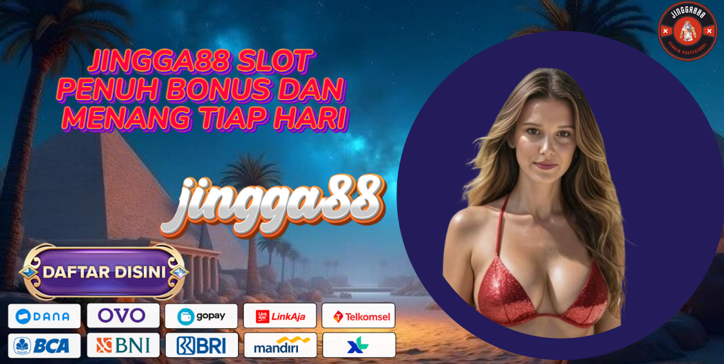JINGGA88 SLOT PENUH BONUS DAN MENANG TIAP HARI